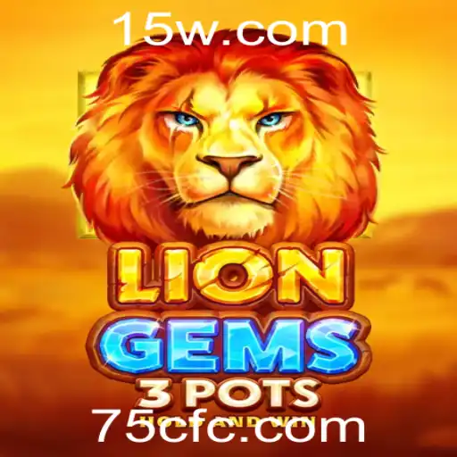 Descubra os Segredos do Jogo LionGems3pots